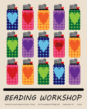 Load image into Gallery viewer, *BEADING WORKSHOP*
